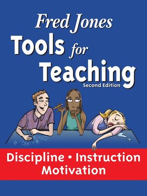 cover image of Tools for Teaching: Discipline<li>Instruction<li>Motivation